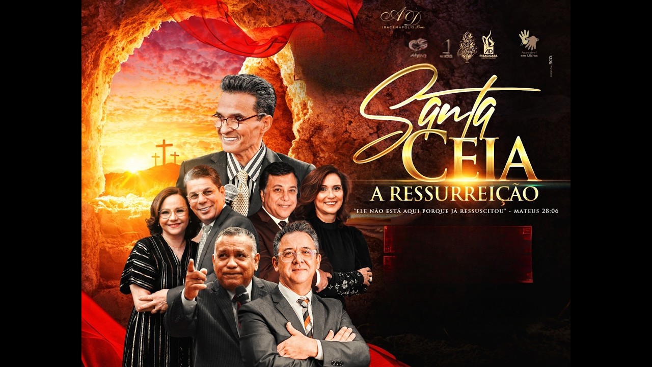 S&Aacute;BADO |  Santa Ceia da Ressurrei&ccedil;&atilde;o    -04/04/2026