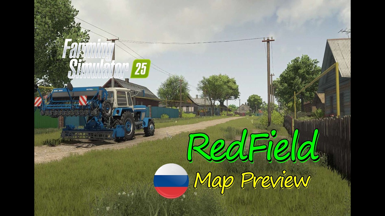 RedField Map Mod preview : Russian Countryside Adventure | Map Tour | Farming Simulator 25