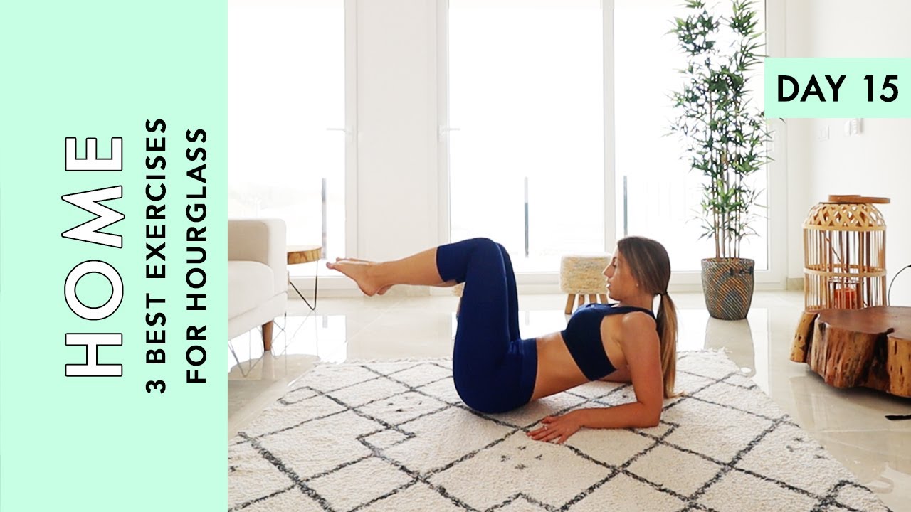 Day 15: 3 Best Exercises For Hourglass (Home Workout Challenge)