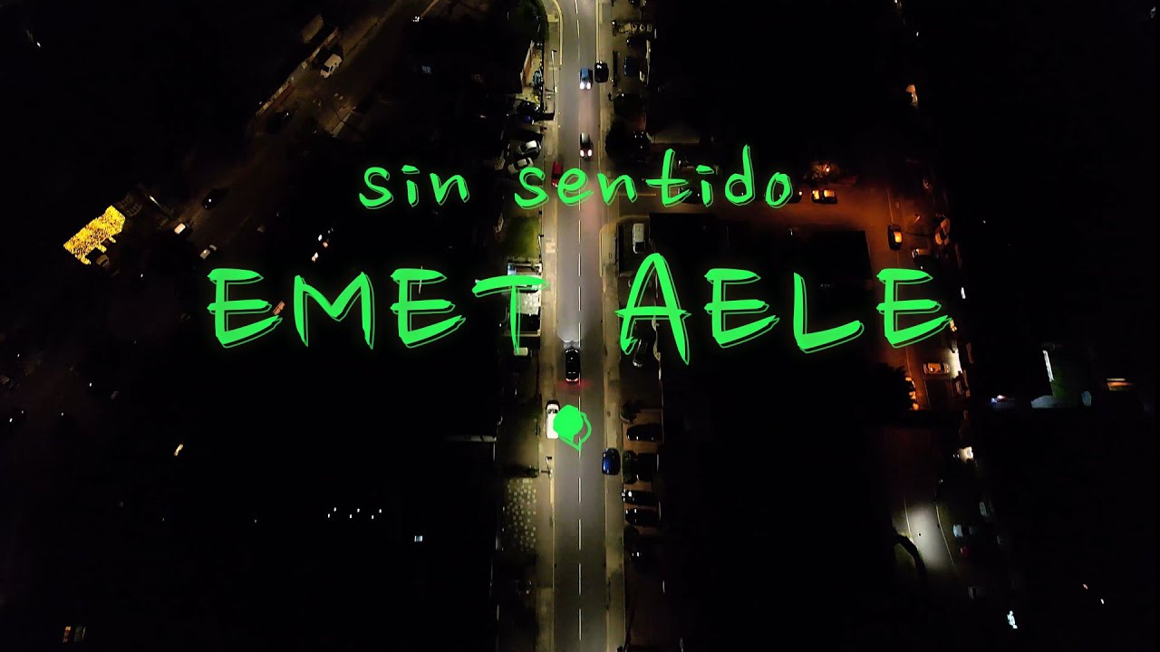 EMET AELE (.) - SIN SENTIDO (Visualizer)