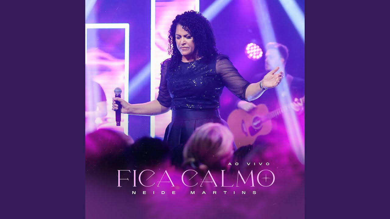 Fica Calmo (Ao Vivo)