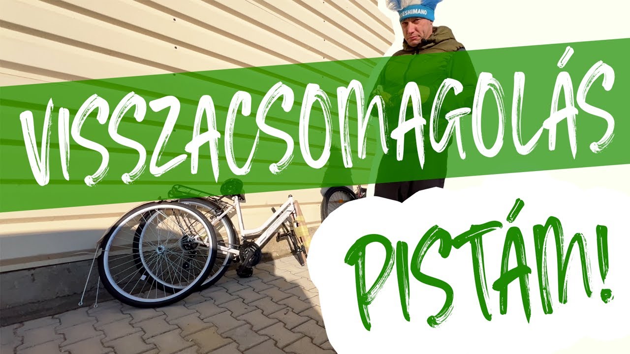 KERÉKPÁR VISSZACSOMAGOLÁSA 🚲➡️📦