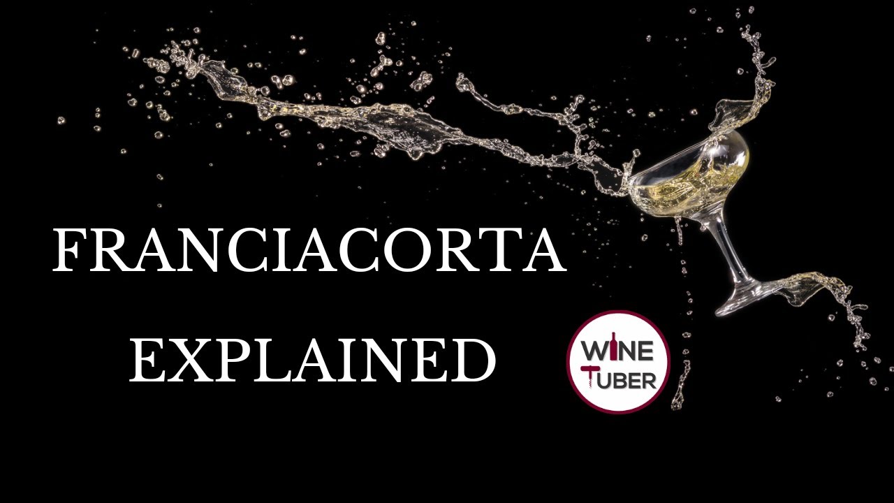 What is Franciacorta | Explained