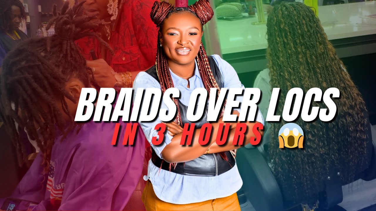 Braids over locs in only 3 hours 🤩