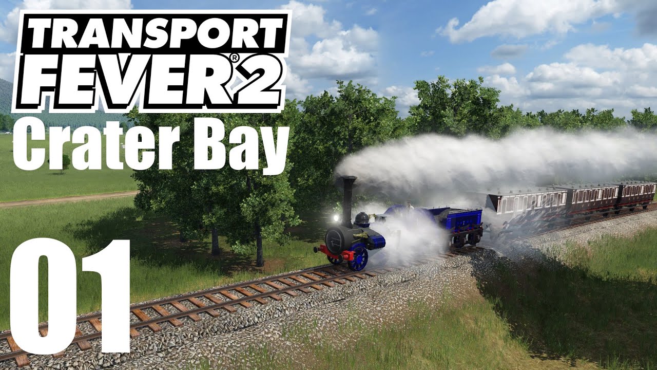Transport Fever 2 — Crater Bay — Эпизод 01 — Назад к началу