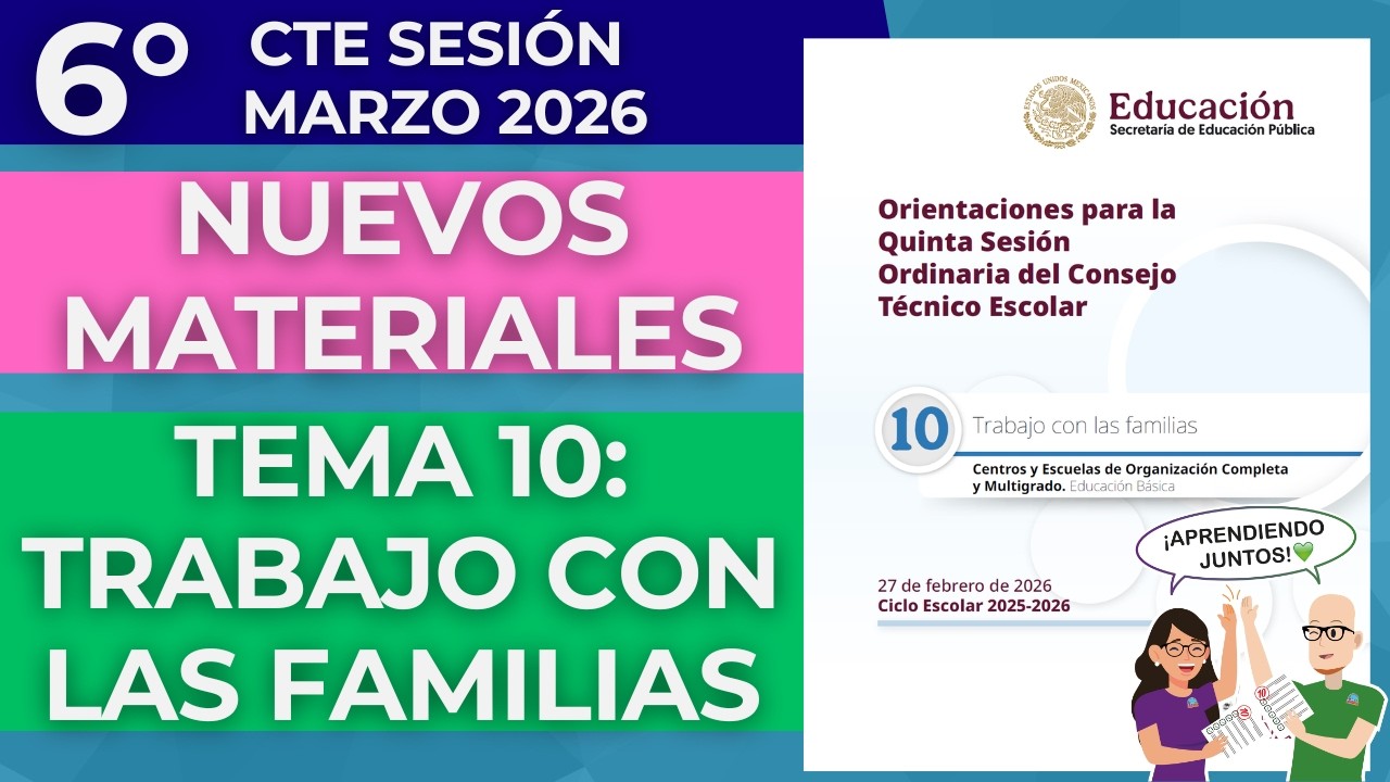 NUEVOS MATERIALES Tema 10 Trabajo con Familias Quinta Sesión CTE FEBRERO 2026 Productos contestados