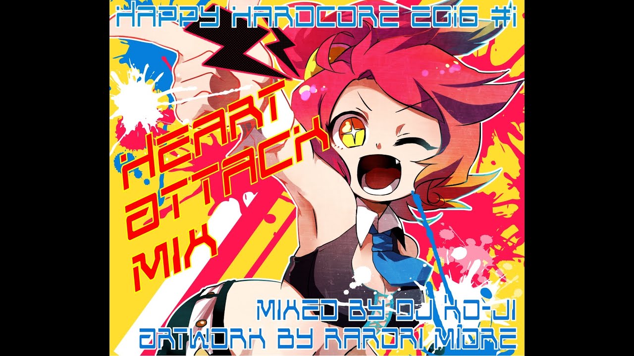 Happy hardcore 2016 #1 Heart Attack Mix