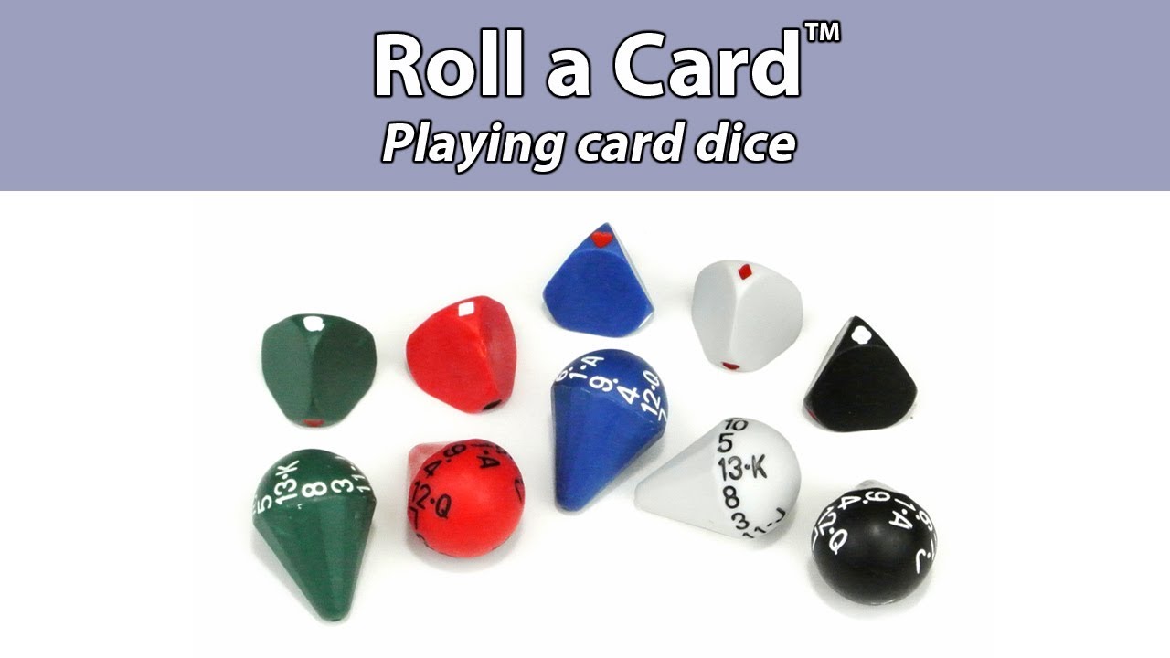 Roll a card, any card