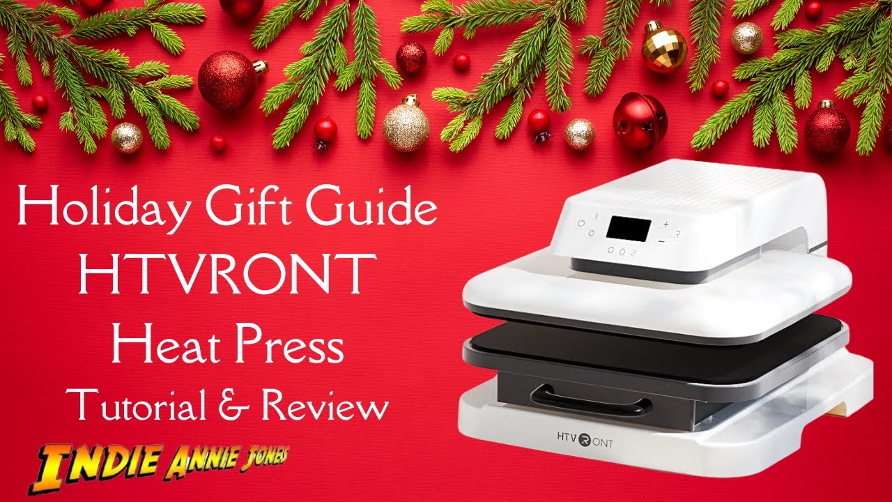 Holiday Gift guide - HTVRONT Heat Press