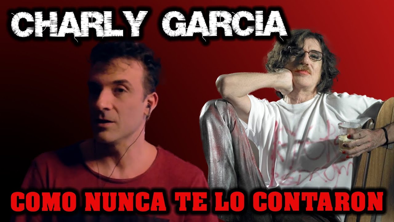 CHARLY GARCIA - COMO NUNCA TE LO CONTARON