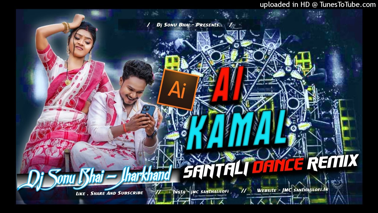 Ai Kamal Santali Dj Song | New Santali Dj Song 2025 | Dj SarZen | Ananta Rana & Rupali | Dj Sonu