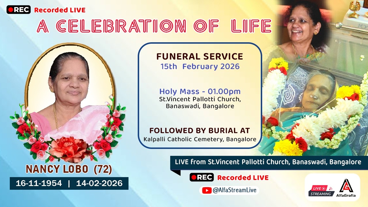 Recorded Live | Final Journey of Nancy Lobo(72) | 15-02-2026 | St.Vincent Pallotti Church, Bangalore