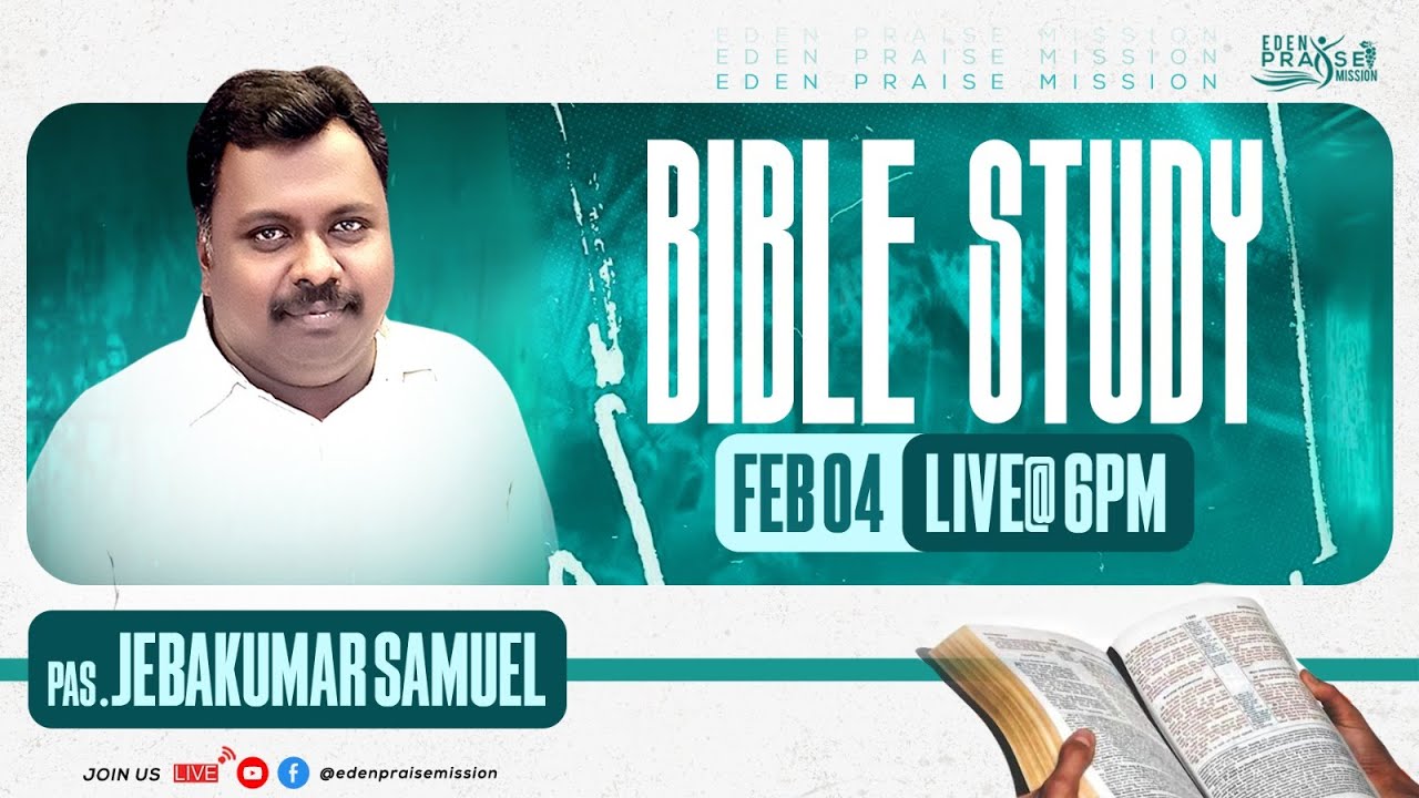 #BIBLE_STUDY  || Pastor JEBAKUMAR SAMUEL || 04 February 2026