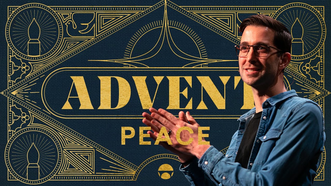 Advent: Peace | The Bridge Church