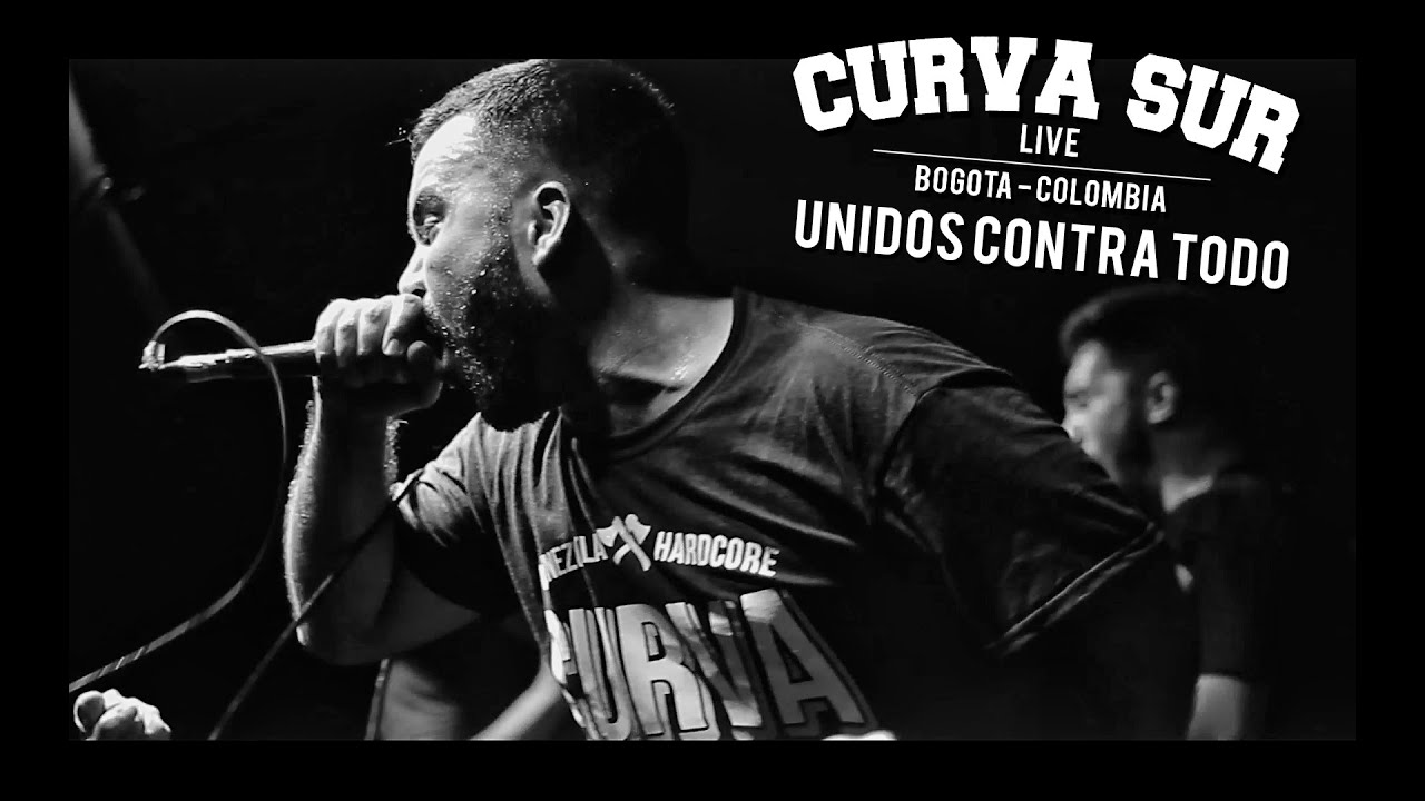 Curva Sur - Unidos Contra Todo (Live @ Colombia)