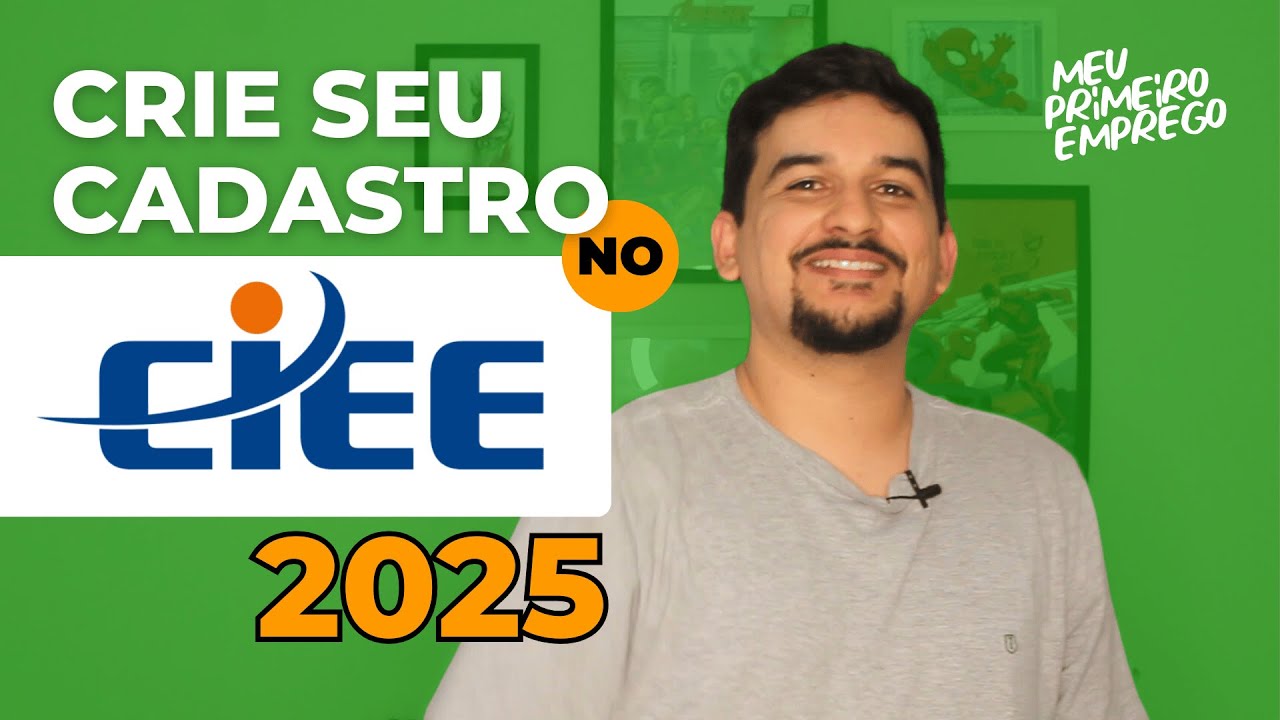 COMO SE CADASTRAR NO CIEE EM 2025