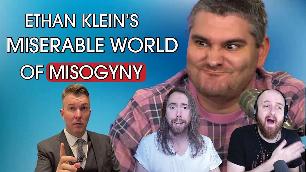 Ethan Klein's miserable world of Misogyny