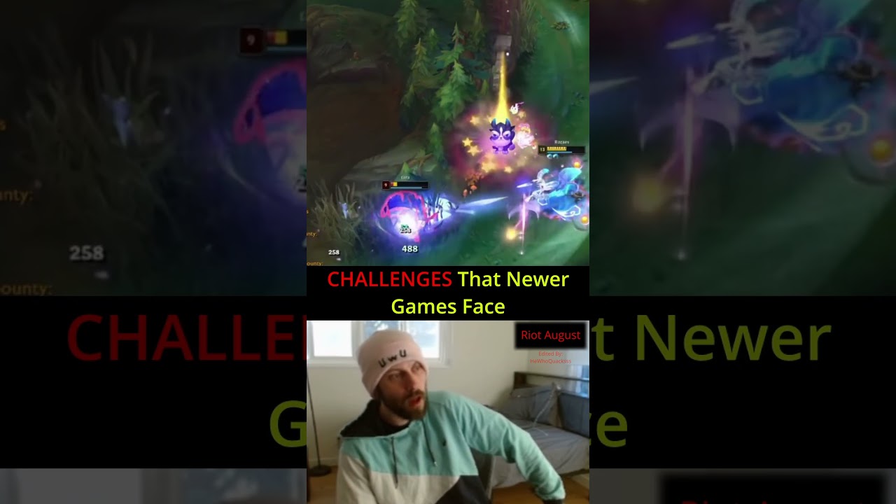 Riot August - CHALLENGES That Newer Games Face