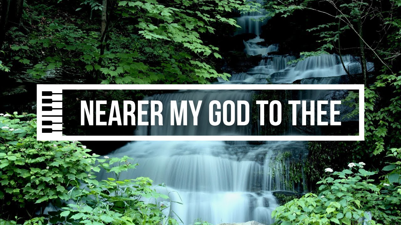 Nearer My God To Thee | Piano Instrumental (with lyrics)