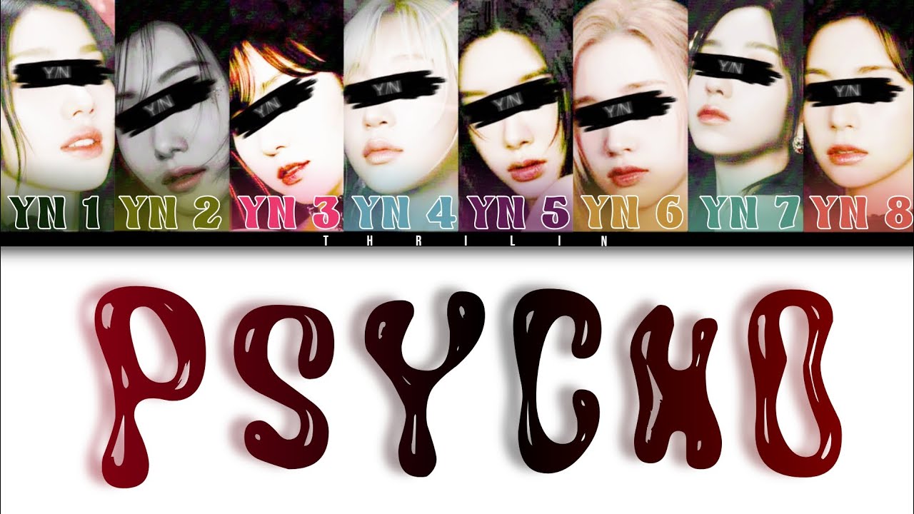 PSYCHO by Babymonster (Your Girl Group) 8 members version (Colour Coded Lyrics) | Thrilin |