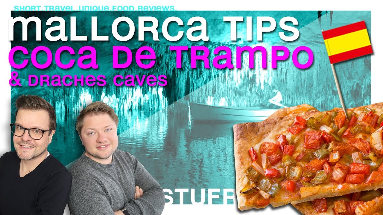 MALLORCA VLOG : Drach Caves Guide and Coca de Trampo - Palma de Mallorca street food