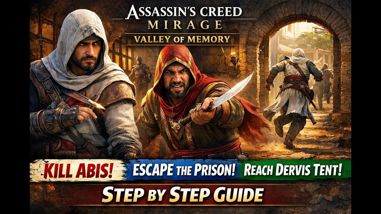 Assassin&rsquo;s Creed Mirage: Valley of Memory | The Heart of Corruption &ndash; Kill Abis | Escape the Prison