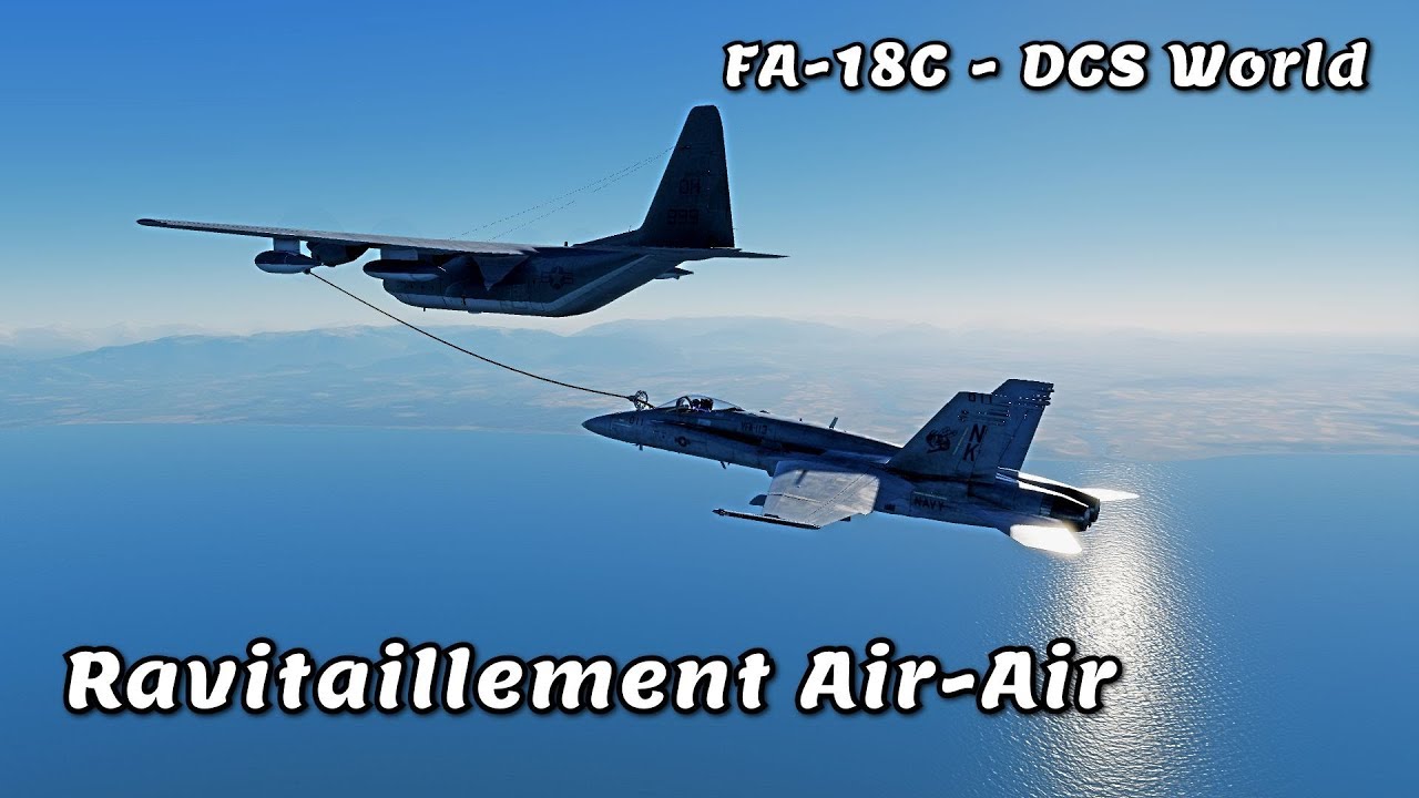 FA-18C - DCS World - Ravitaillement Air-Air