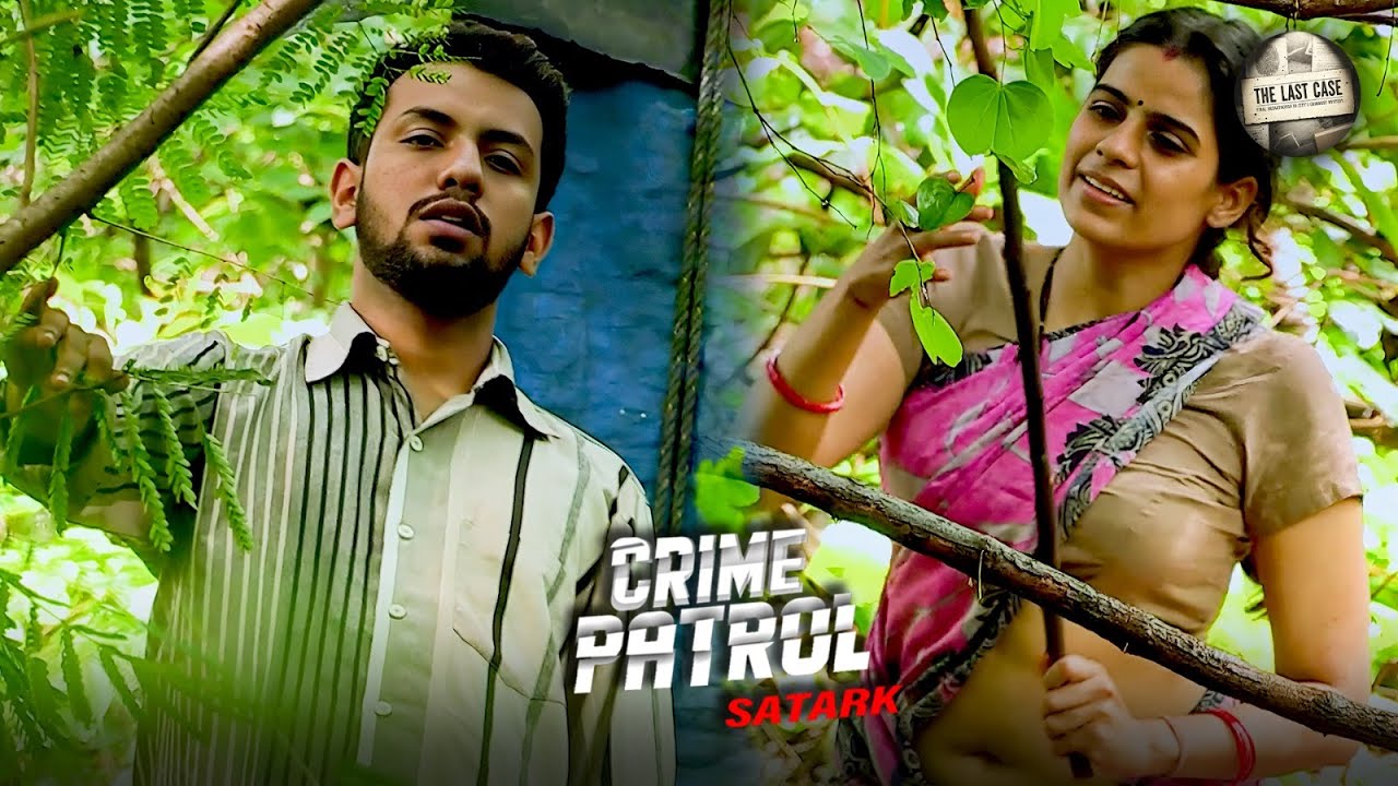एक जंगल, एक लाश और कई सवाल | CRIME PATROL SATARK | Latest Episode