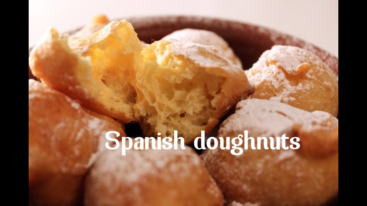 SPANISH DOUGHNUTS BY SPANISH COOKING