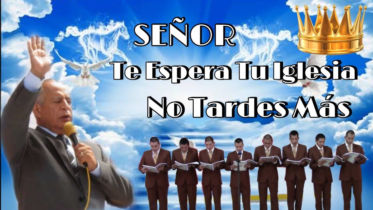 Señor te espera tu iglesia No tardes más ( Iglesia Pentecostal La cosecha) Jóvenes de la I.P.C Lima