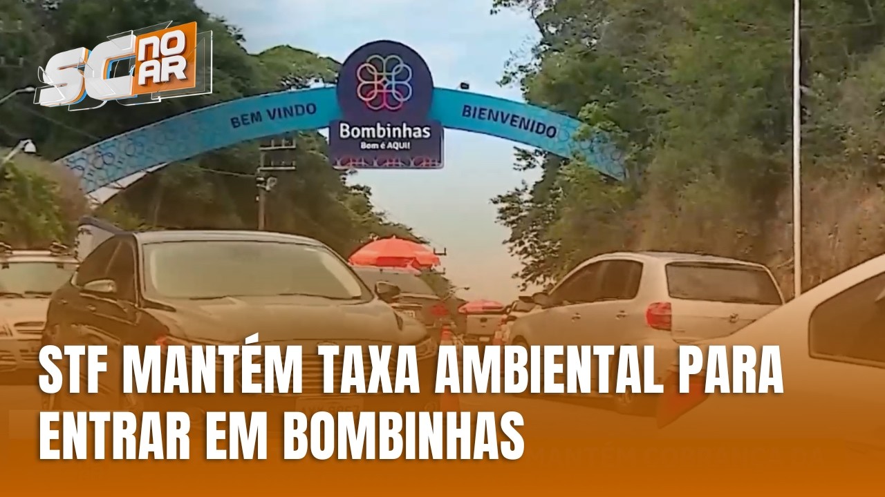 STF mantém taxa ambiental para entrada de veículos em Bombinhas