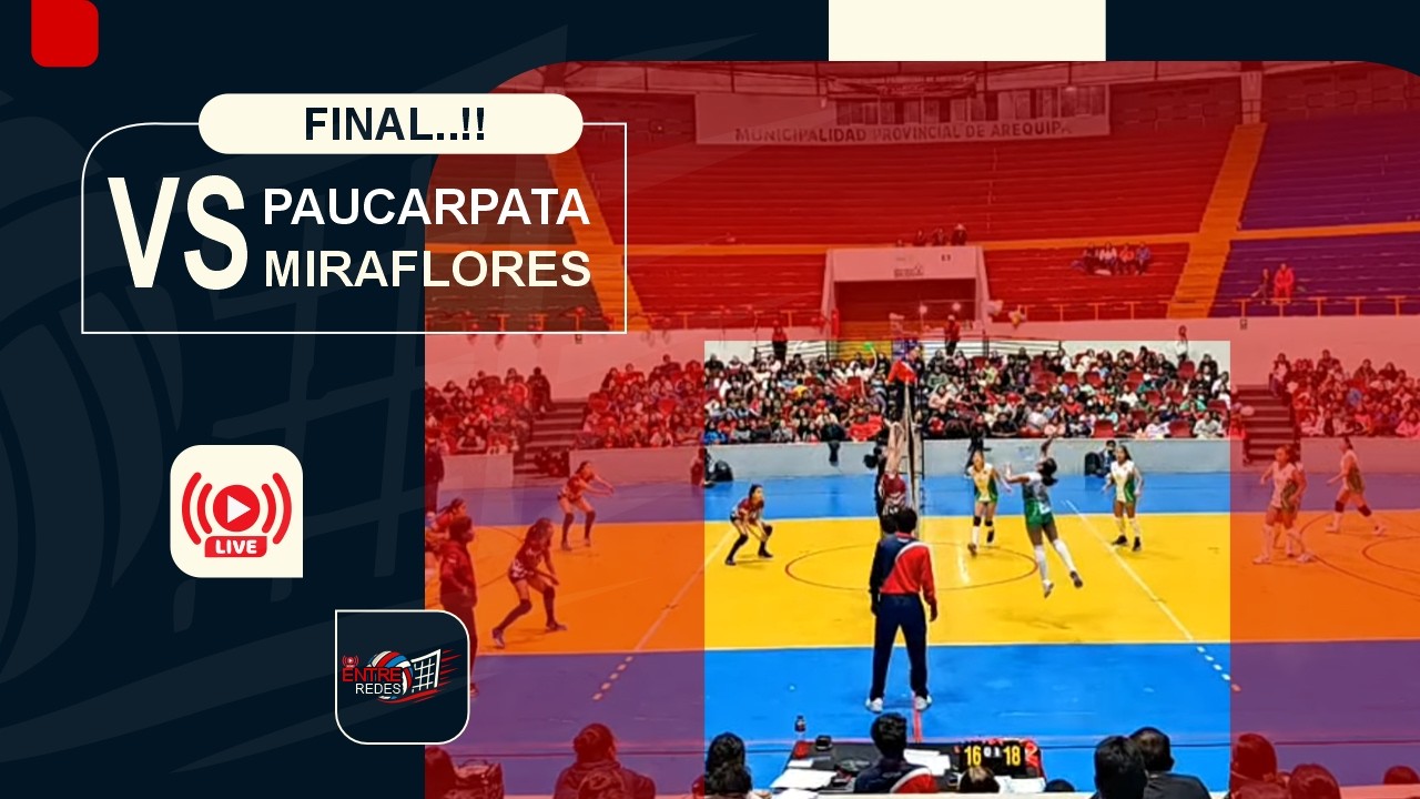 Final: Paucarpata vs Miraflores