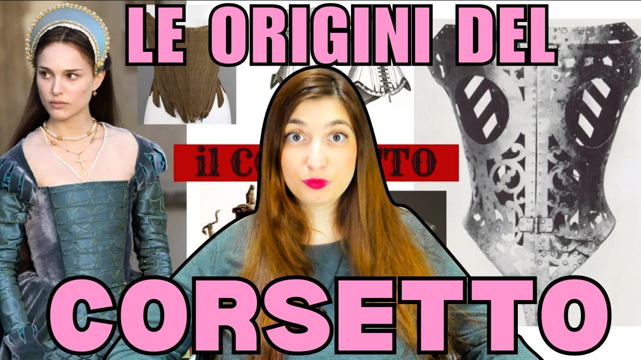 il CORSETTO le origini - parte1