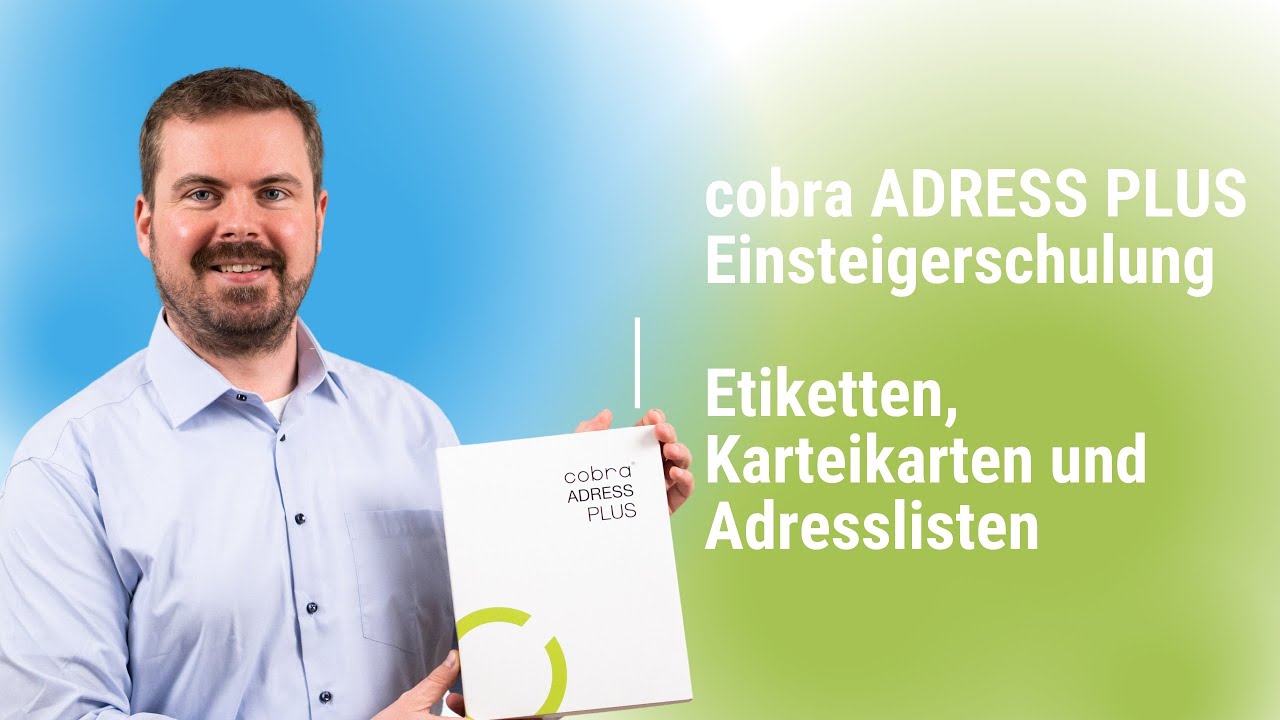(Folge 32 / 34 - cobra ADRESS PLUS Einsteigerkurs) - Etiketten, Karteikarten und Adresslisten