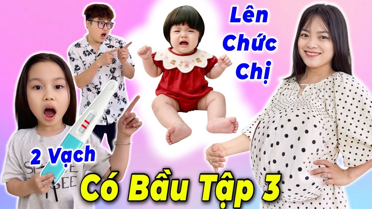 Troll Em Quỳnh Nhi Mẹ Đ&atilde; C&oacute; Bầu Tập 3 Em Miu L&ecirc;n Chức Chị