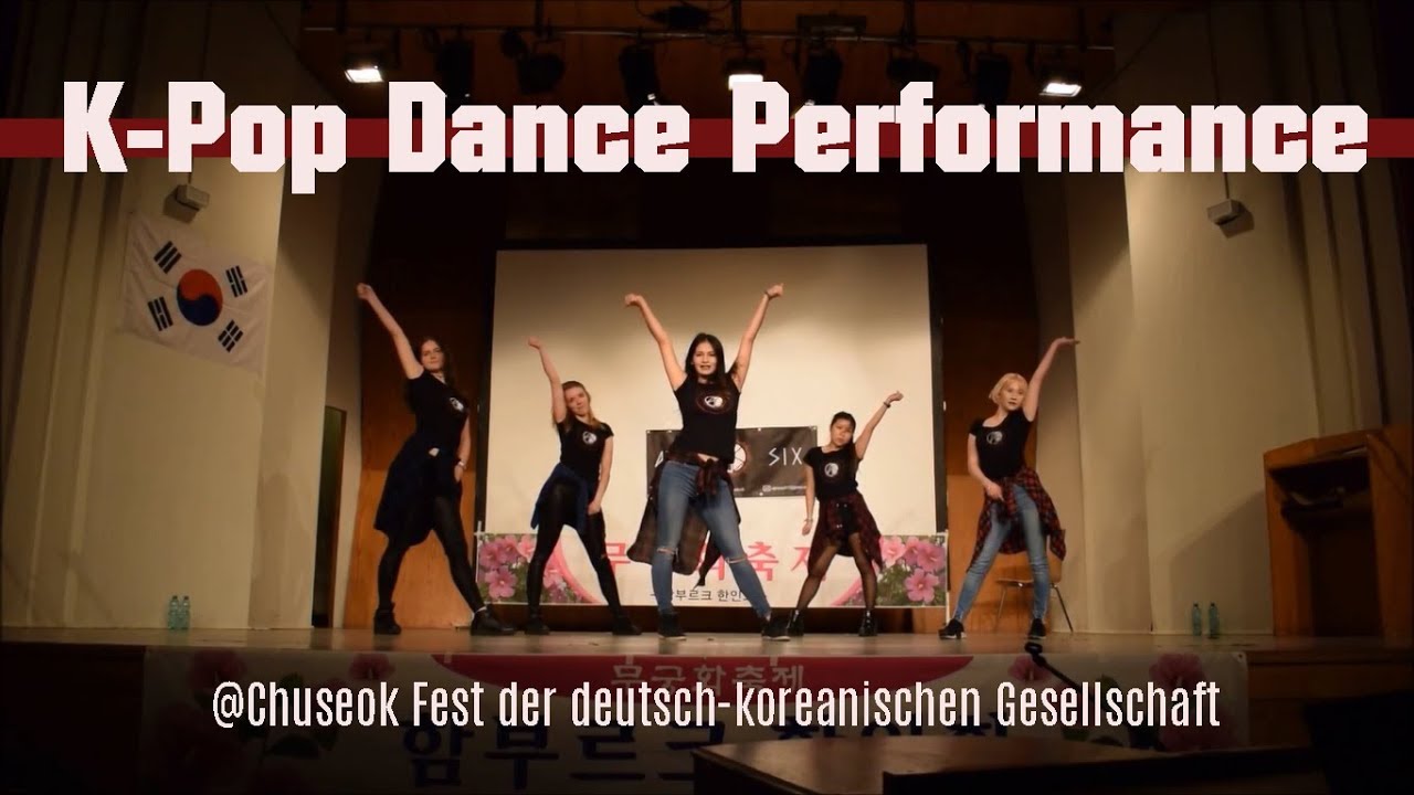 [Performance] Kpop Dance Mix @Chuseok Fest Hamburg by Alpha Six