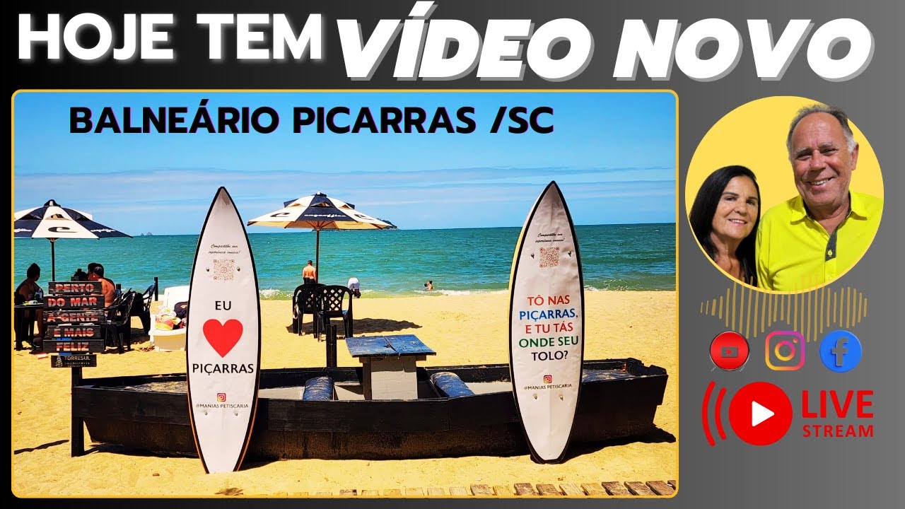 BALNEÁRIO PIÇARRAS / SC = SÓ UM GIRO