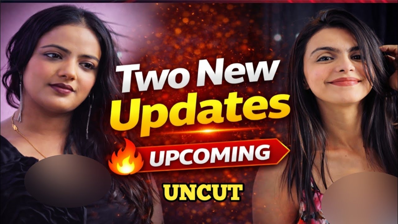 Two New Updates 🔥 Upcoming Series Big Twist | UN**T web series | Full Details Inside