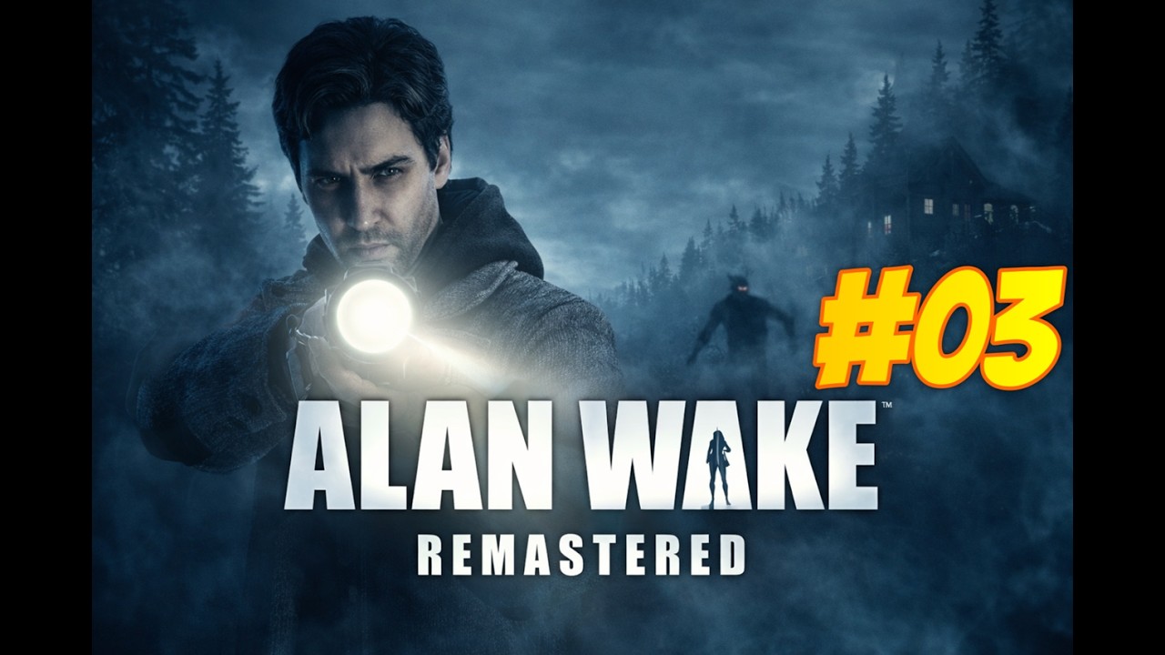 Alan Wake Remastered - Sequestro? #EP03