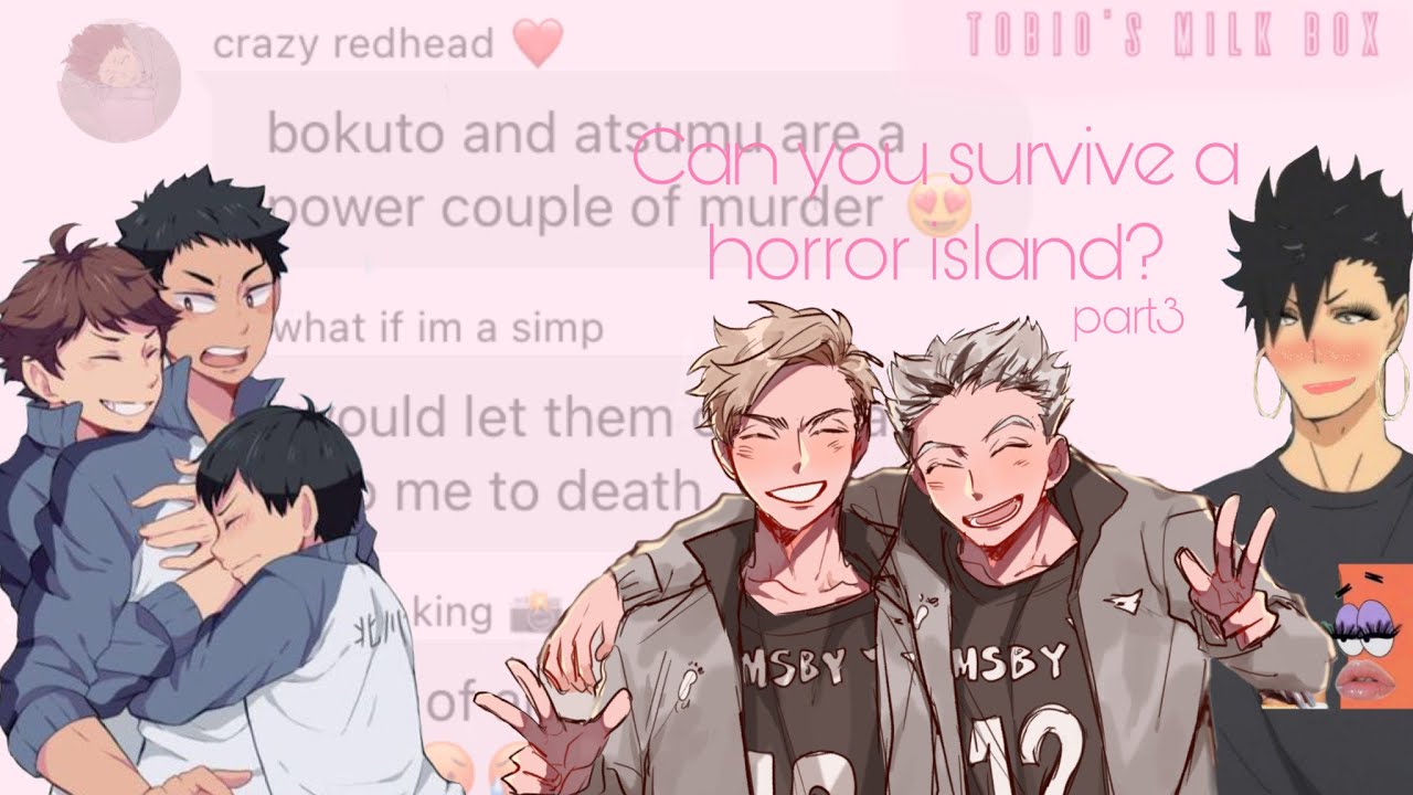 Can you survive a horror island? || Chaotic captain trio + AtsuKage || Danplan skit || Part /?