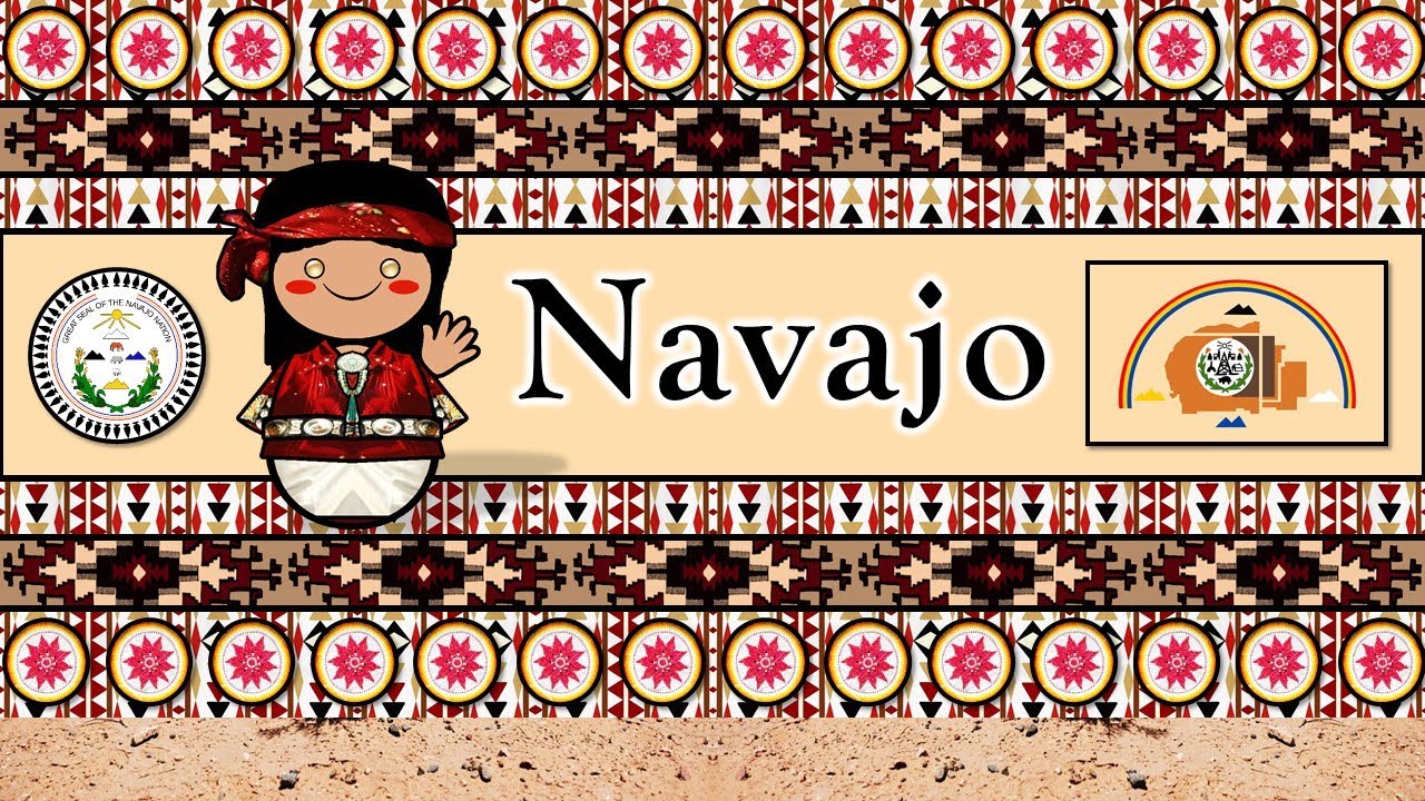 NAVAJO LANGUAGE, PEOPLE, & CULTURE