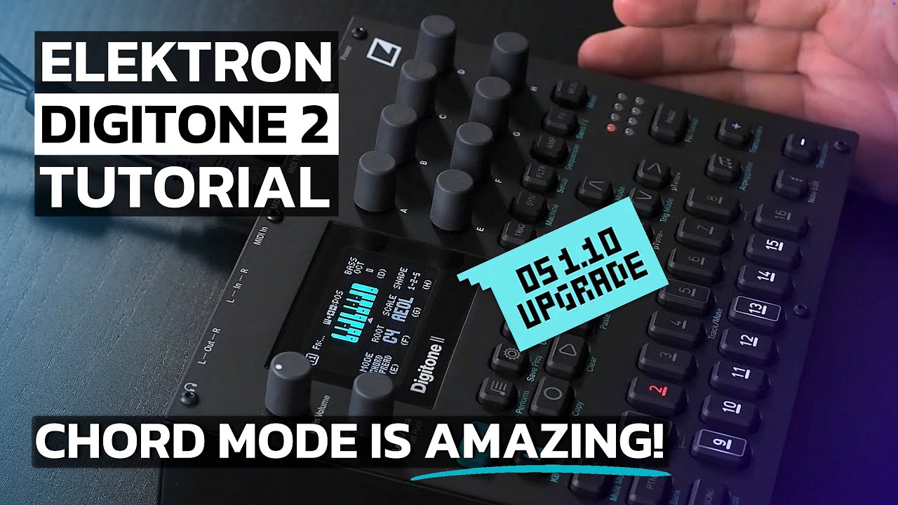 Обновление прошивки Digitone 2 до версии 1.10: режим CHORD MODE просто потрясающий!