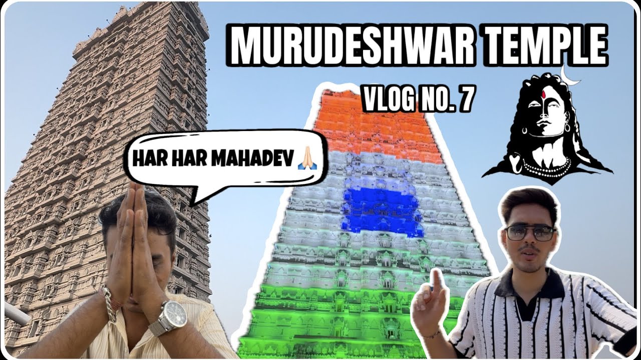 Vlog 07 | Murudeshwar Temple 🛕 | Inside Temple & Shiva Darshan