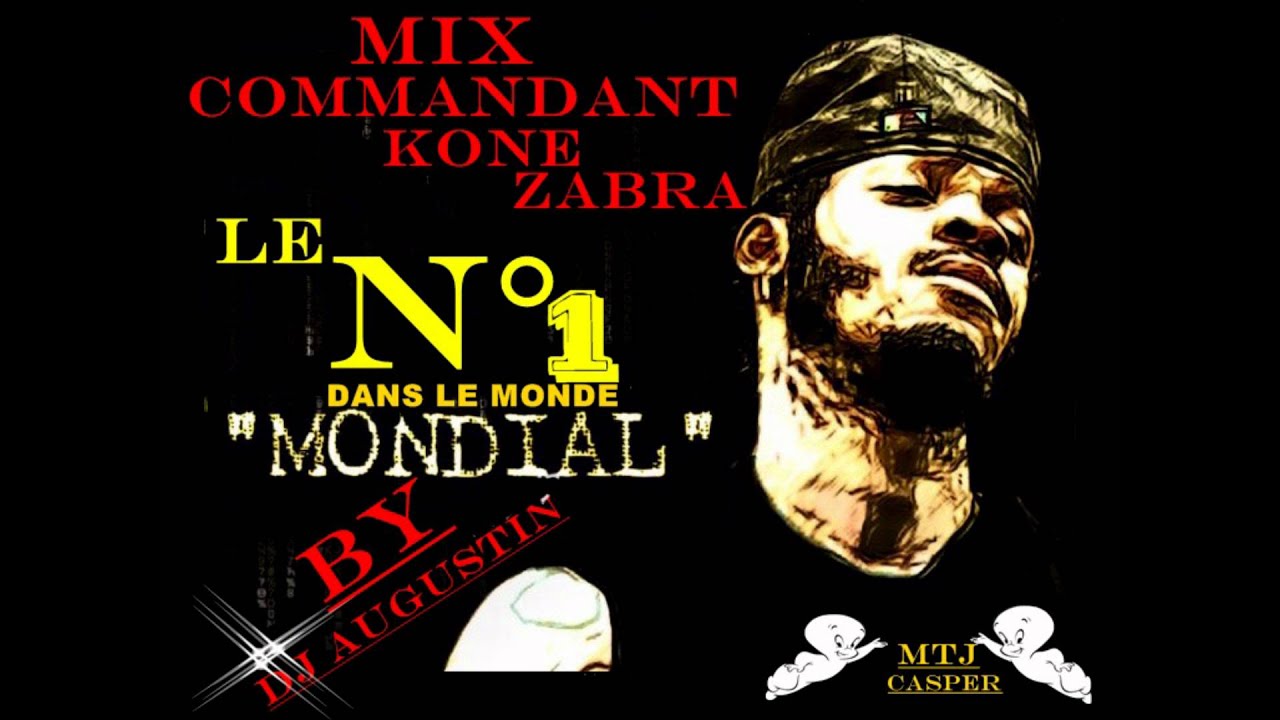 MIX COMMANDANT KONE ZABRA BY DJ AUGUSTIN