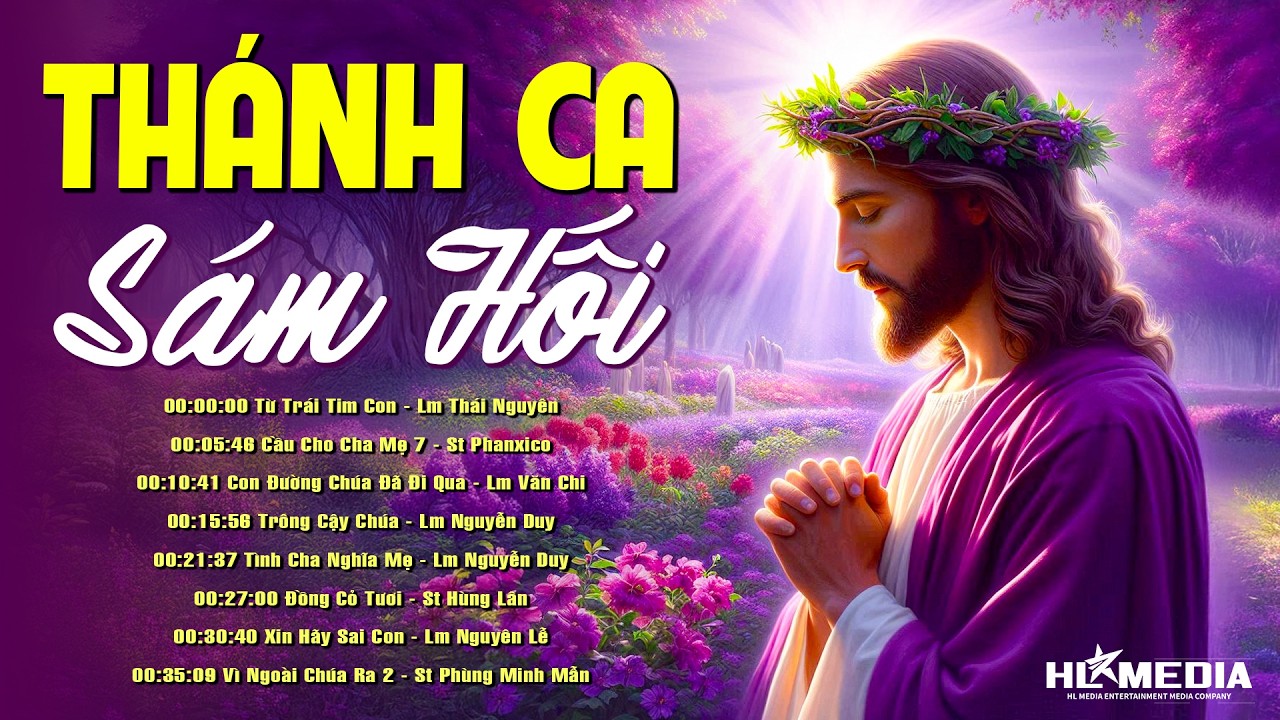 Những Ca Khúc Thánh Ca Mùa Chay Được Nghe Nhiều Nhất Hiện Nay | Nhạc Thánh Ca Sám Hối Hay Nhất