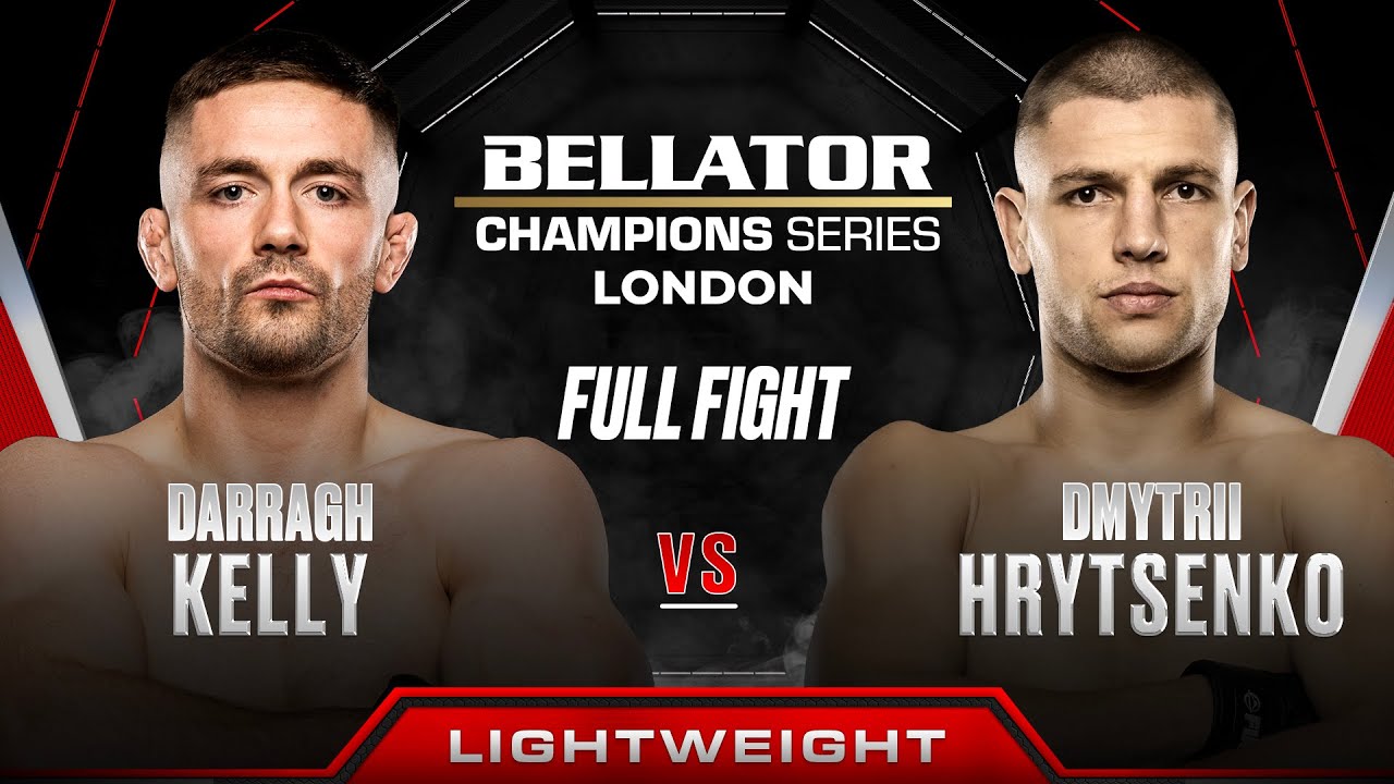 Darragh Kelly vs Dmytrii Hrytsenko | Bellator London