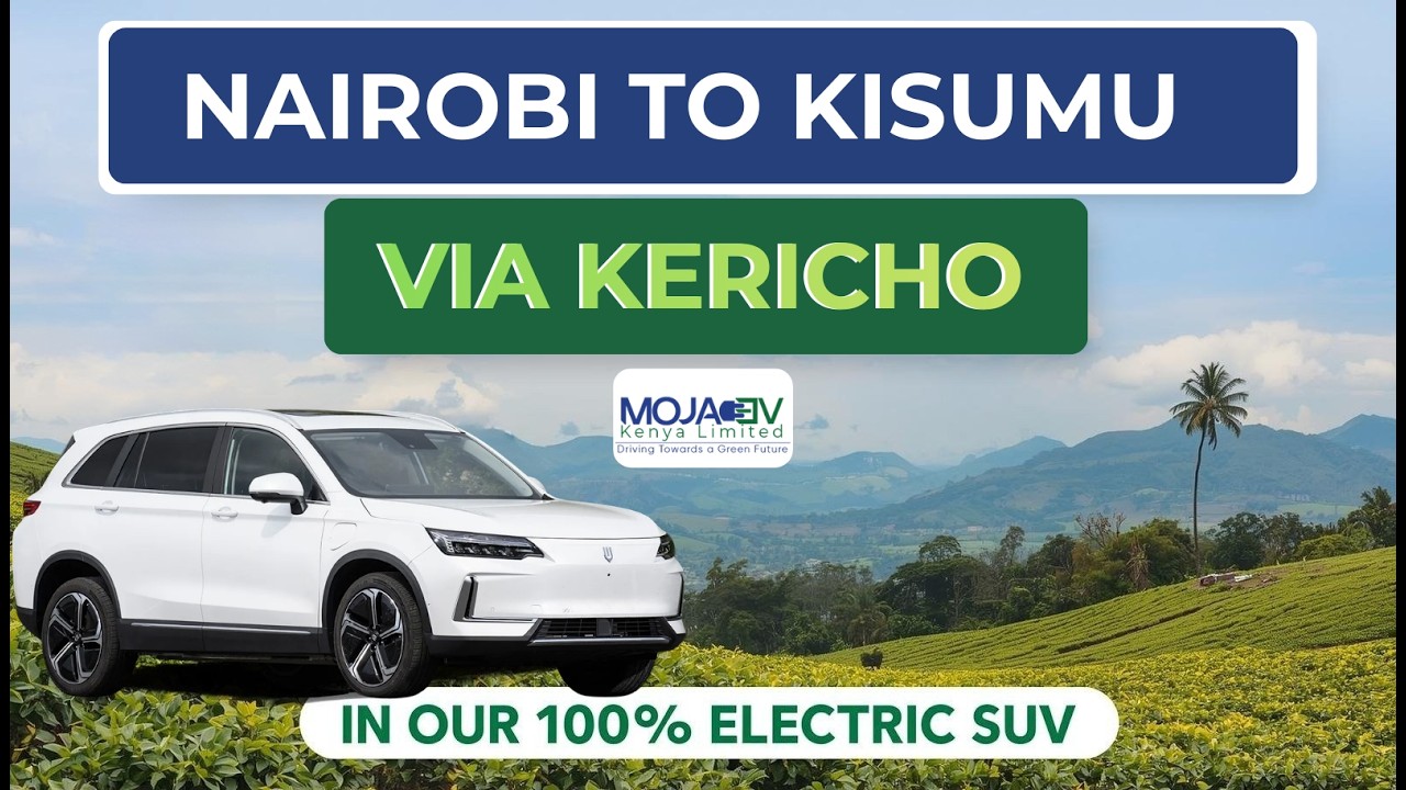Can an Electric Car Drive from Nairobi to Kisumu?  EV Road Trip via Kericho