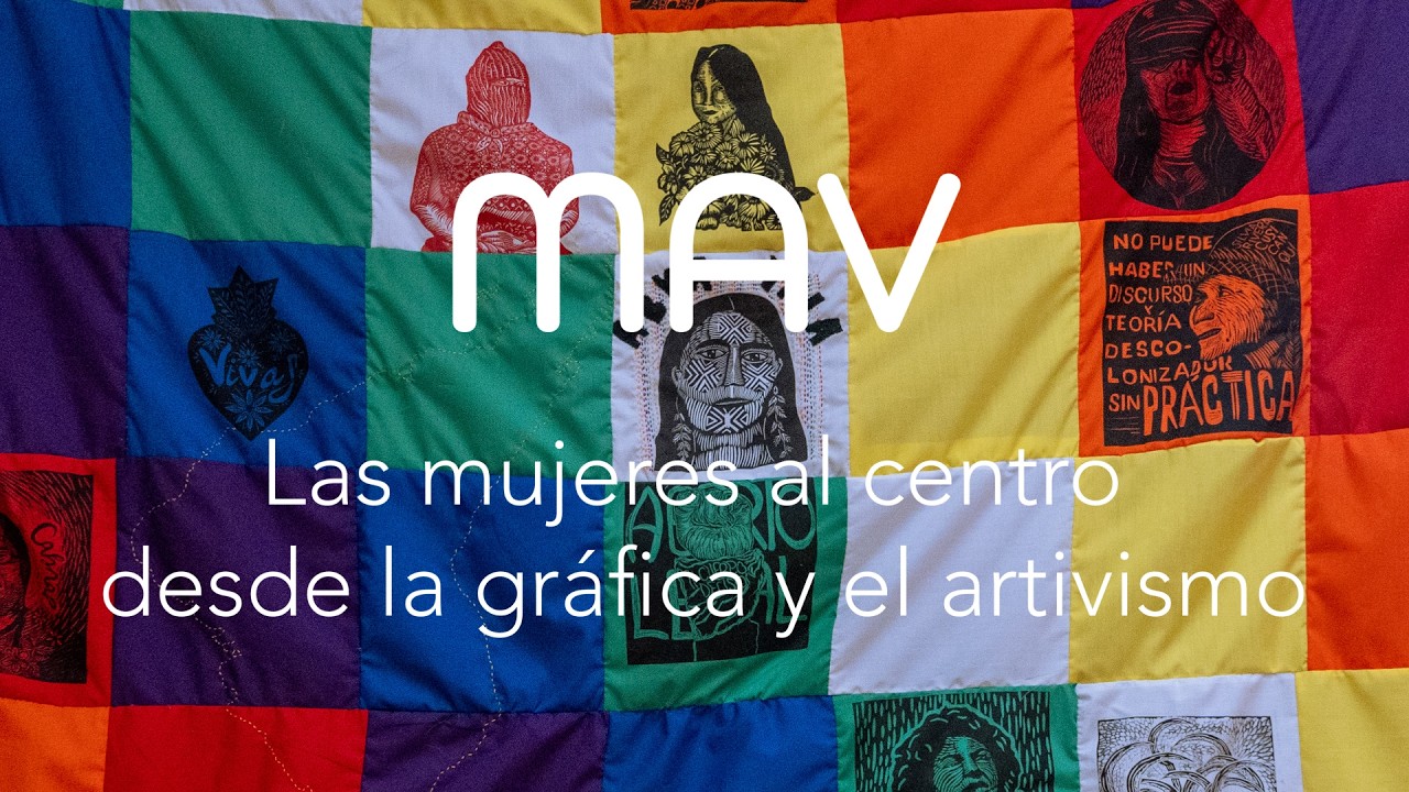 Martes de Artes Visuales - Las mujeres al centro desde la gráfica y el artivismo