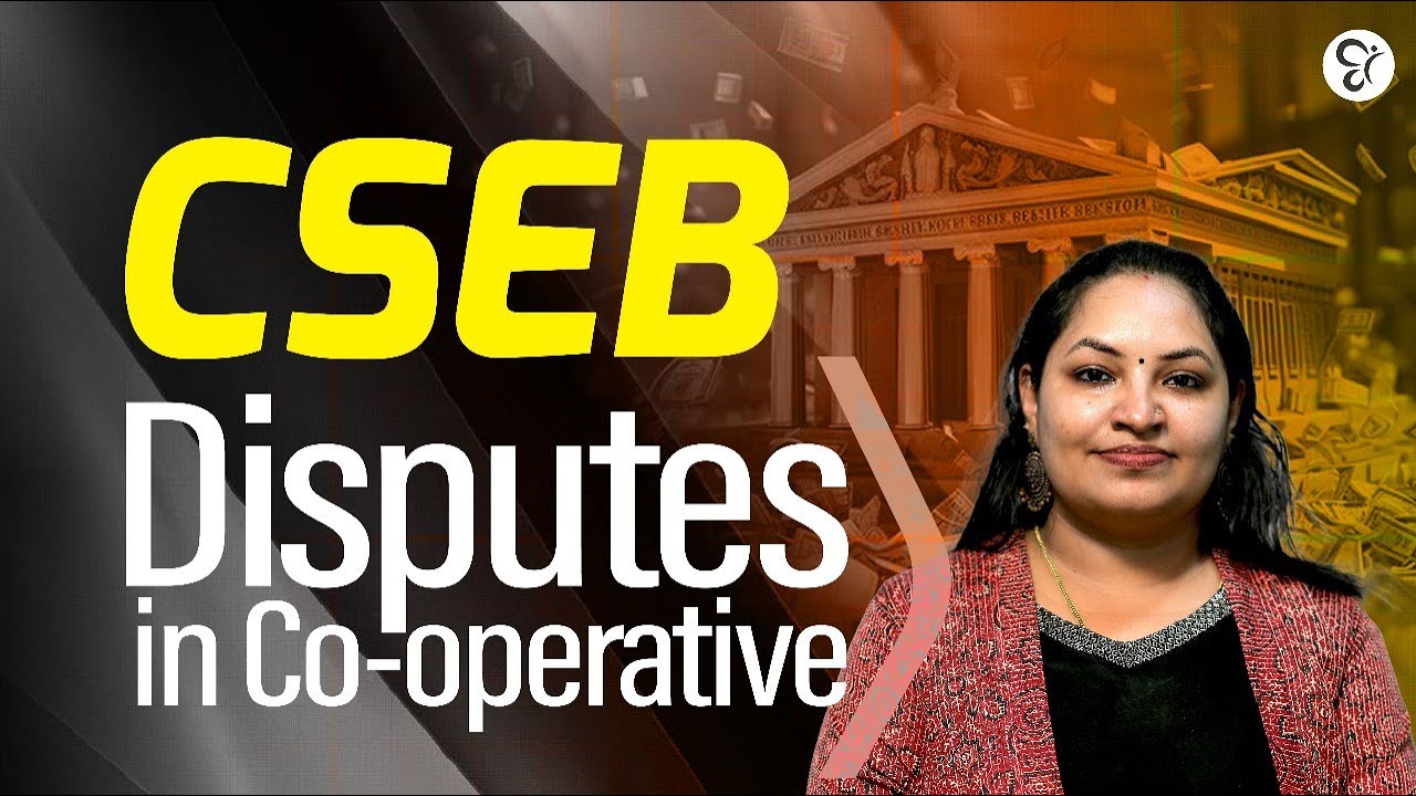 CSEB EXAM 2025 | Disputes in Co-operative / Co-operative Law  | CO-OPERATIVE  EXAMS
