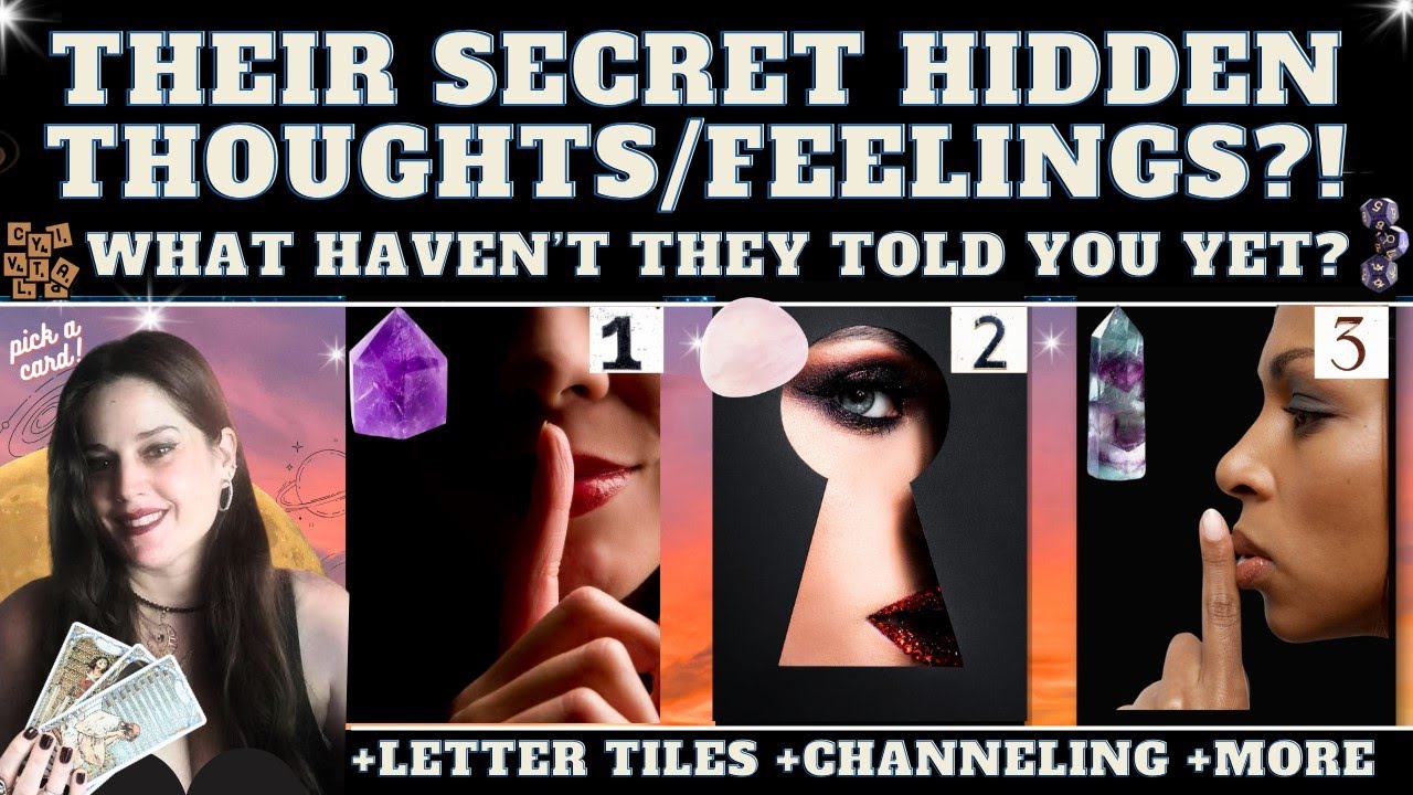THEIR SECRET THOUGHTS AND INTENTIONS THAT THEY HAVEN'T TOLD YOU YET. tarot pick a card reading
